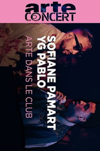 Sofiane Pamart & YG Pablo @ ARTE Dans le Club #33 poster