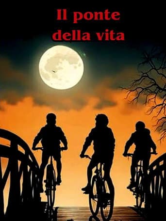 Il ponte della vita poster
