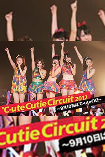 ℃-ute 2012 Cutie Circuit ~9gatsu 10ka wa ℃-ute no Hi~ poster