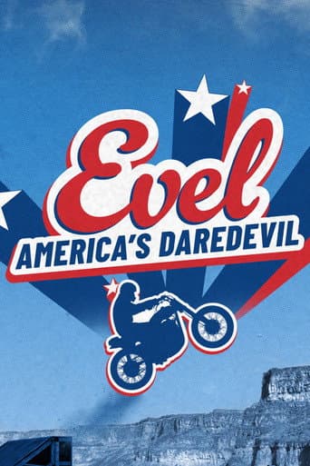 Evel: America's Daredevil poster