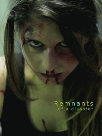 Remnants of a Disaster poster