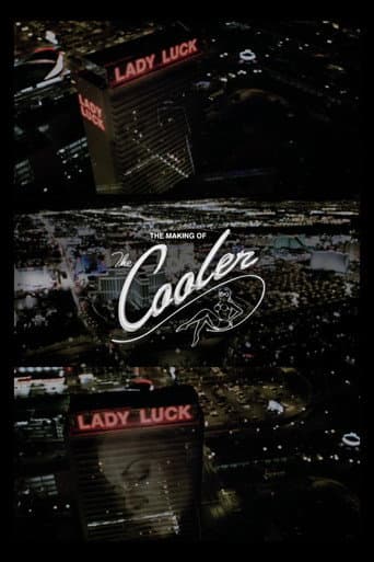 Lady Luck: The Making of The Cooler poster