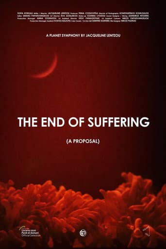 The End of Suffering (A Proposal) poster
