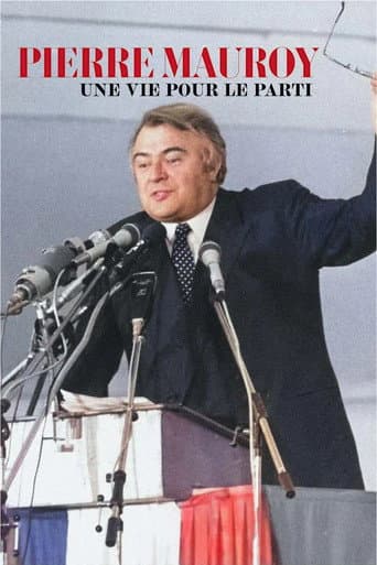 Pierre Mauroy, une vie pour le parti poster