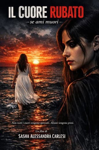Il Cuore Rubato se ami muori poster