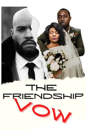 The Friendship Vow poster