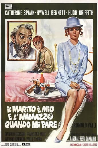 Il marito è mio e l'ammazzo quando mi pare poster