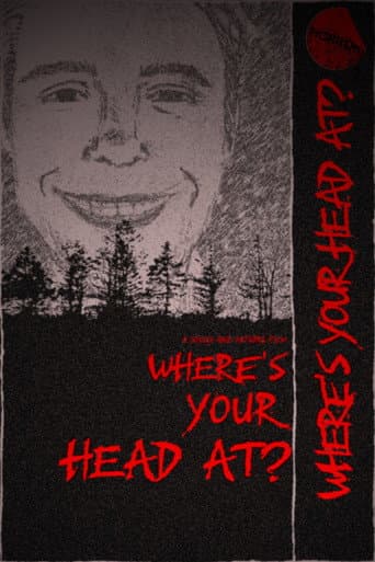 Where's Your Head At? poster