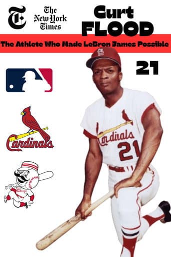 Curt Flood: The Athlete Who Made LeBron James Possible poster