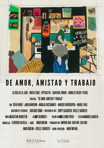 De amor, amistad y trabajo poster