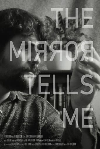 The Mirror Tells Me poster