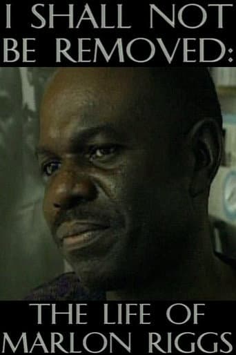 I Shall Not Be Removed: The Life of Marlon Riggs poster