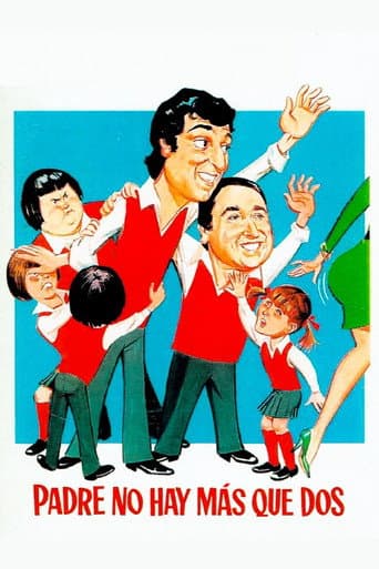 Padre no hay más que dos poster