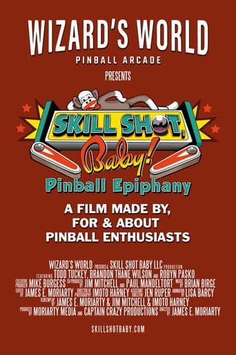 Skill Shot, Baby! Pinball Epiphany poster