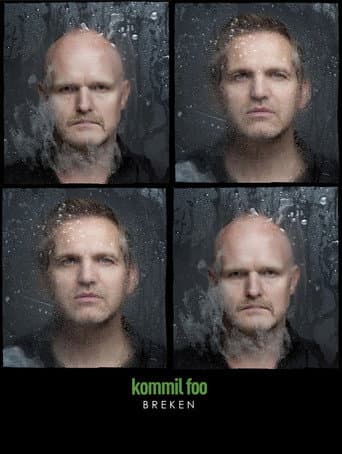 Kommil Foo: Breken poster