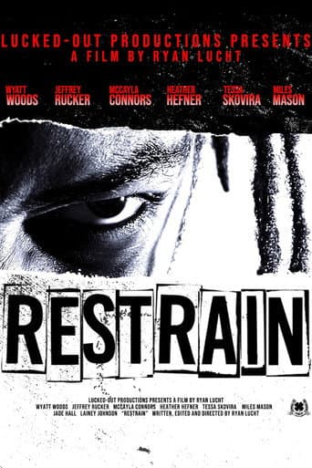 Restrain poster