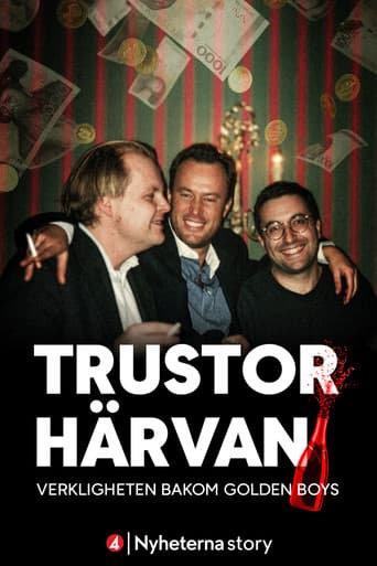 Trustorhärvan – verkligheten bakom Golden Boys poster