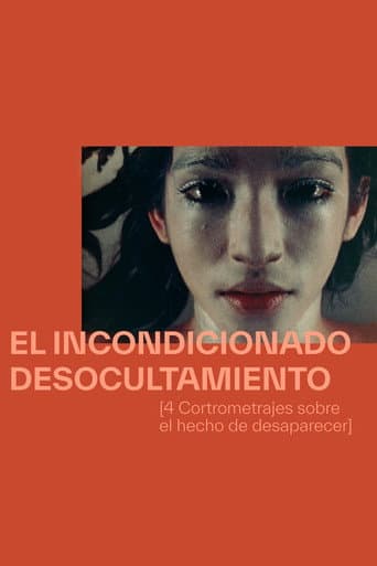 The Unconditioned Unconcealment poster