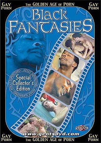 The Golden Age of Gay Porn: Black Fantasies poster