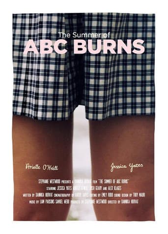The Summer of ABC Burns poster