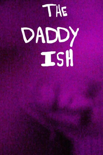 The Daddy Ish poster