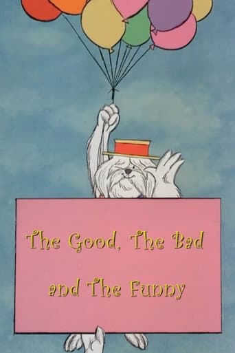 The Good, the Bad and the Funny poster