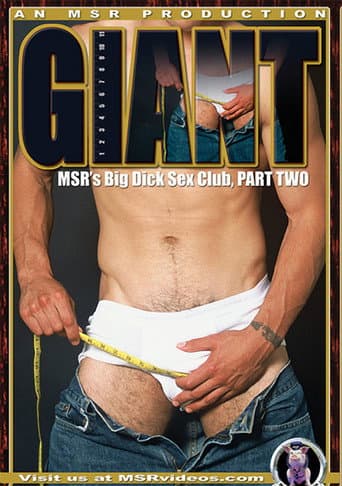 Giant Part 2: MSR's Big Dick Club poster