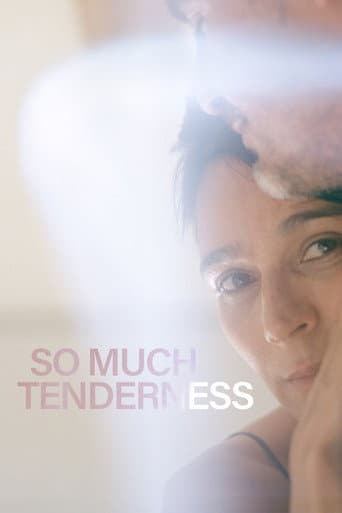 So Much Tenderness poster