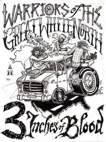 3 Inches Of Blood: Warriors Of The Great White North poster