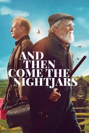And Then Come the Nightjars poster