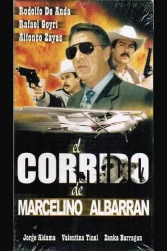 El corrido de Marcelino Albarrán poster