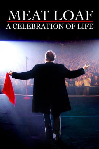 Meat Loaf - A Celebration Of Life poster