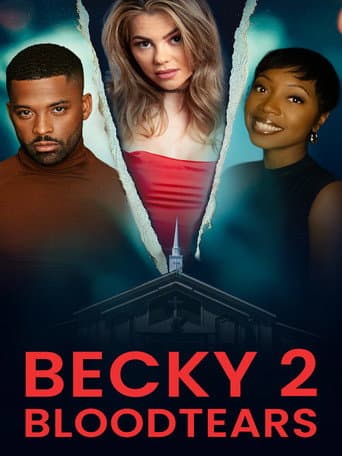 Becky 2: Bloodtears poster
