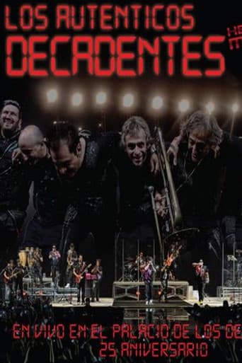 Los Auténticos Decadentes – Hecho En Mexico - En Vivo En El Palacio De Los Deportes - 25 Aniversario poster
