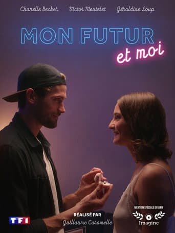 Mon Futur et Moi poster