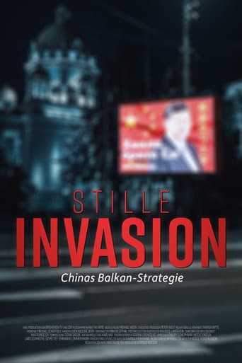 The Silent Invasion: China and Its Balkan Strategy poster