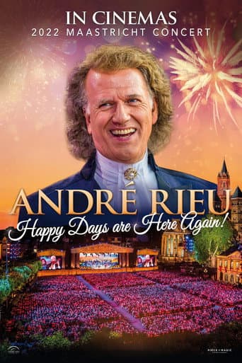 André Rieu - Happy Days are Here Again! poster