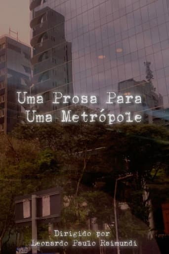 Uma Prosa Para Uma Metrópole poster