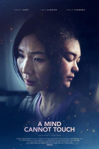 A Mind Cannot Touch poster