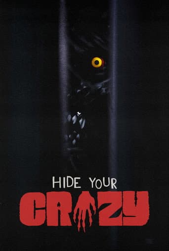 Hide Your Crazy poster