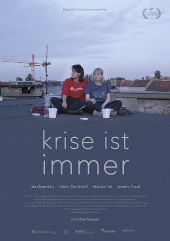 Crisis Is Always poster