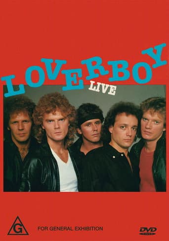 Loverboy: Live poster
