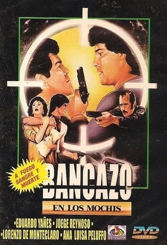 Bancazo en Los Mochis poster