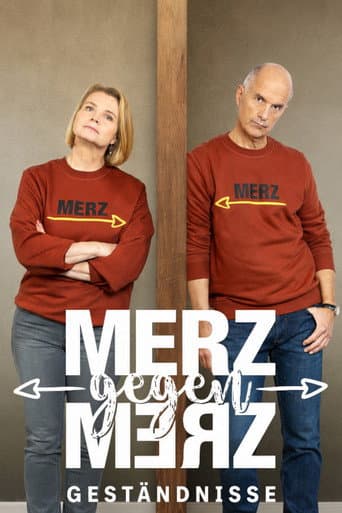 Merz gegen Merz - Geständnisse poster