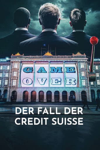Game Over - The Fall of Credit Suisse poster