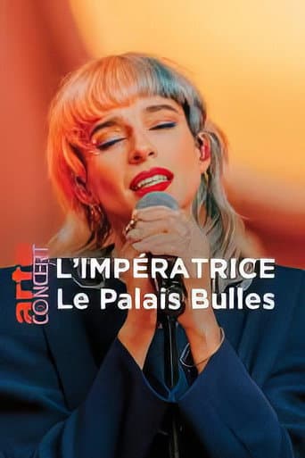 L'Impératrice Live at the Palais Bulles poster