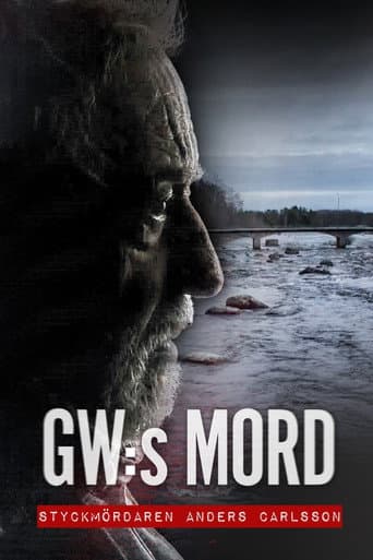 GW:s mord – Styckmördaren Anders Carlsson poster