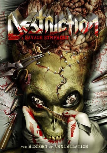Destruction – A Savage Symphony: The History of Annihilation poster