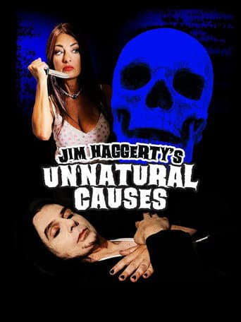 Jim Haggerty's Unnatural Causes poster