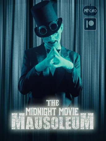 The Midnight Movie Mausoleum poster